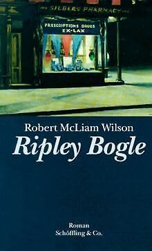 Ripley Bogle: Ausgezeichnet mit dem Betty Trask Prize 1990. Roman Fiction