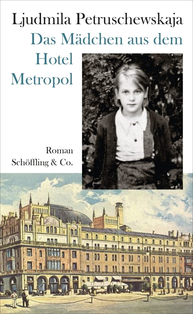 Das Mädchen aus dem Hotel Metropol: Roman einer Kindheit Contemporary literature