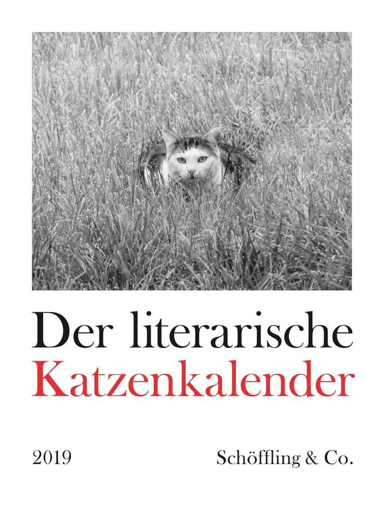 Der literarische Katzenkalender 2019: Zweifarbiger Wochenkalender Poetry
