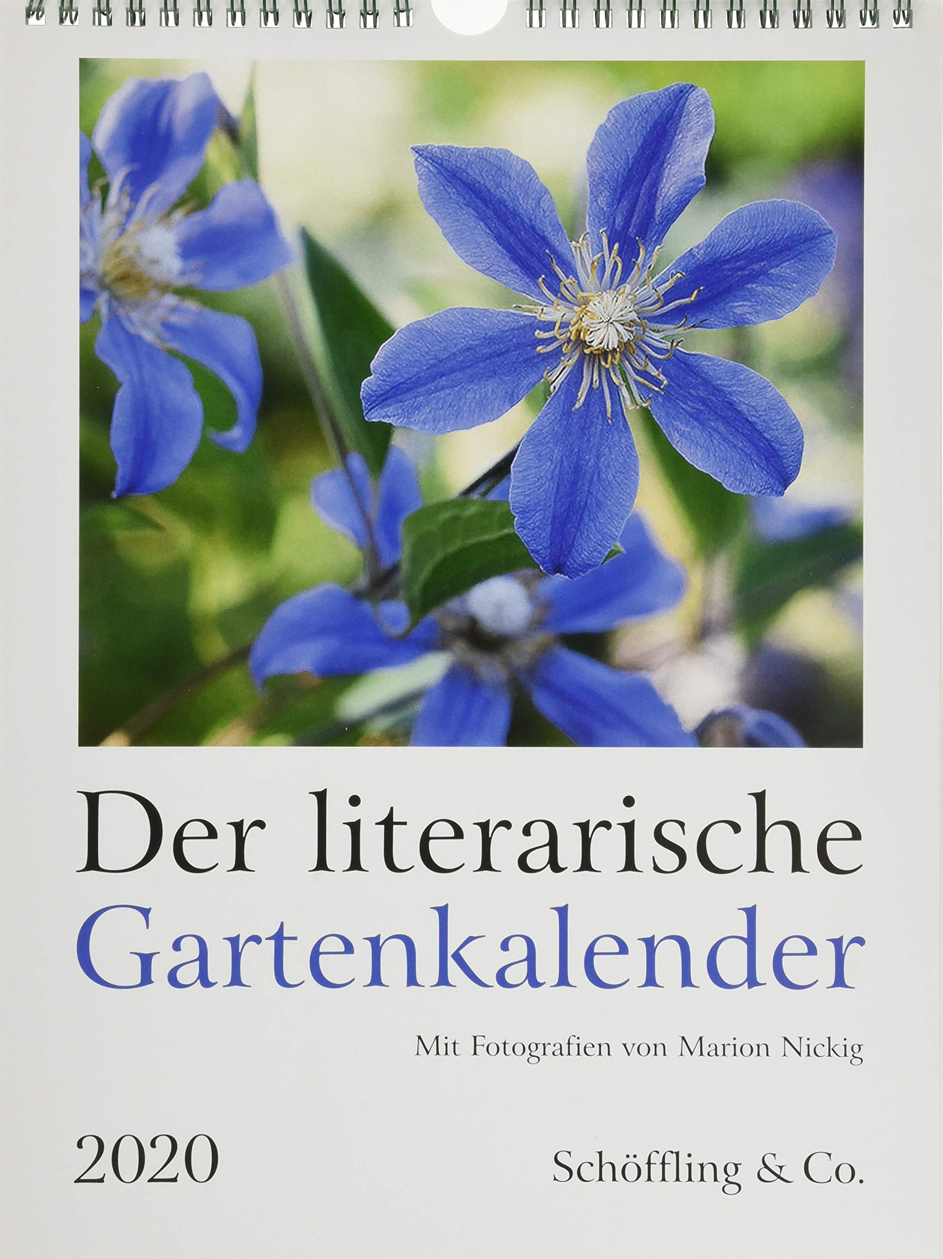 Der literarische Gartenkalender 2020: Mit Fotografien von Marion Nickig book