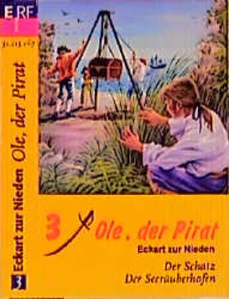 Ole, der Pirat : Der Schatz / Der Seeräuberhafen Novels & Short Stories