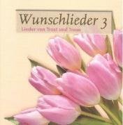 Wunschlieder 3: Lieder von Trost und Treue Books