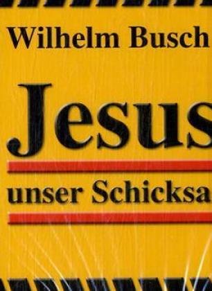 Jesus unser Schicksal Second hand books on Religion & Esotericism