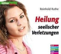 Heilung seelischer Verletzungen - Ruthe, Reinhold cd