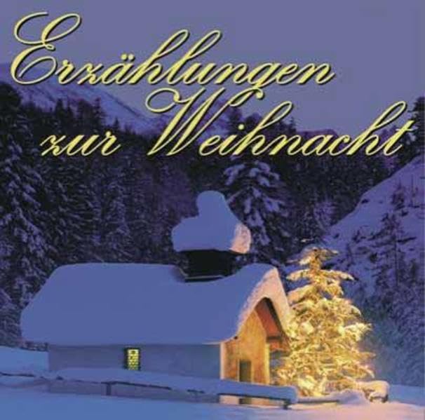 Erzählungen zur Weihnacht Classics