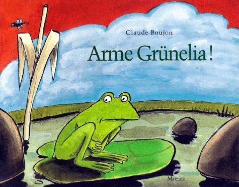 Arme Grünelia! Children's books