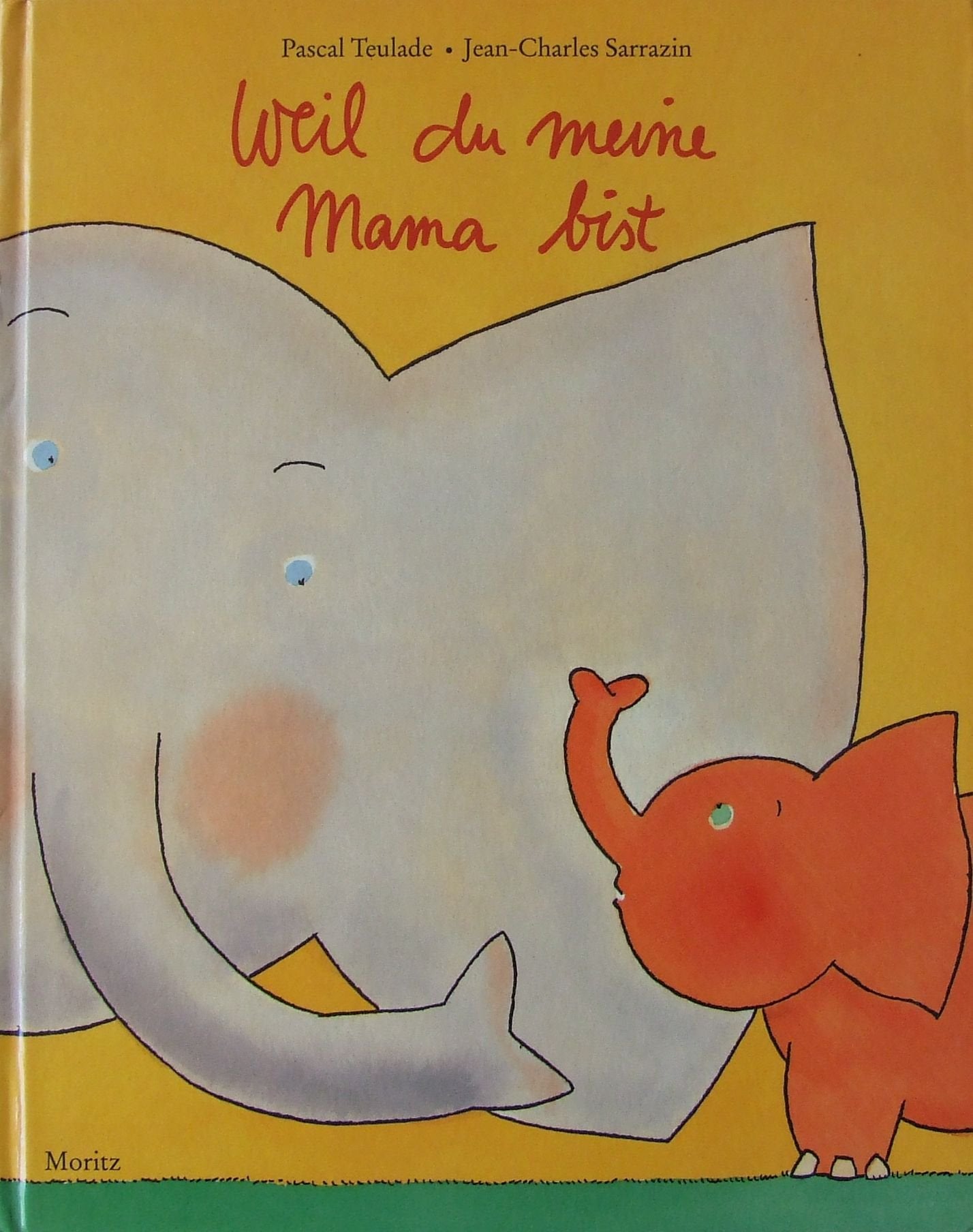 Weil Du Meine Mama Bist Learning & Reference