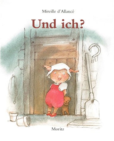 Children's Storybooks in Hardback: Und Ich? Learning & Reference