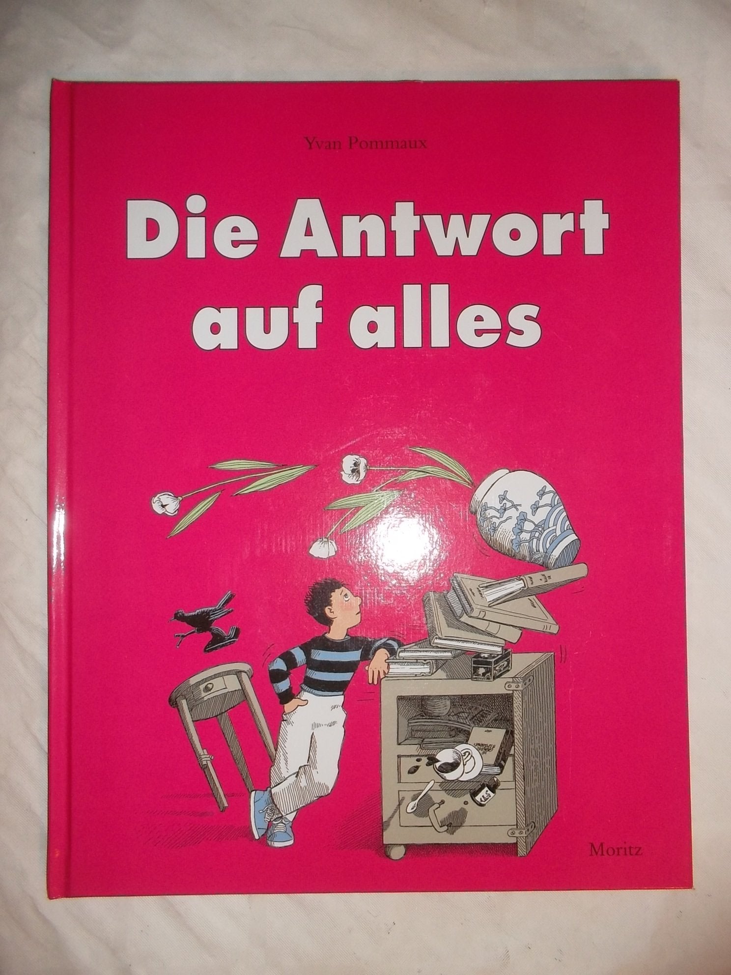 Die Antwort auf alles: Bilderbuch Children's books
