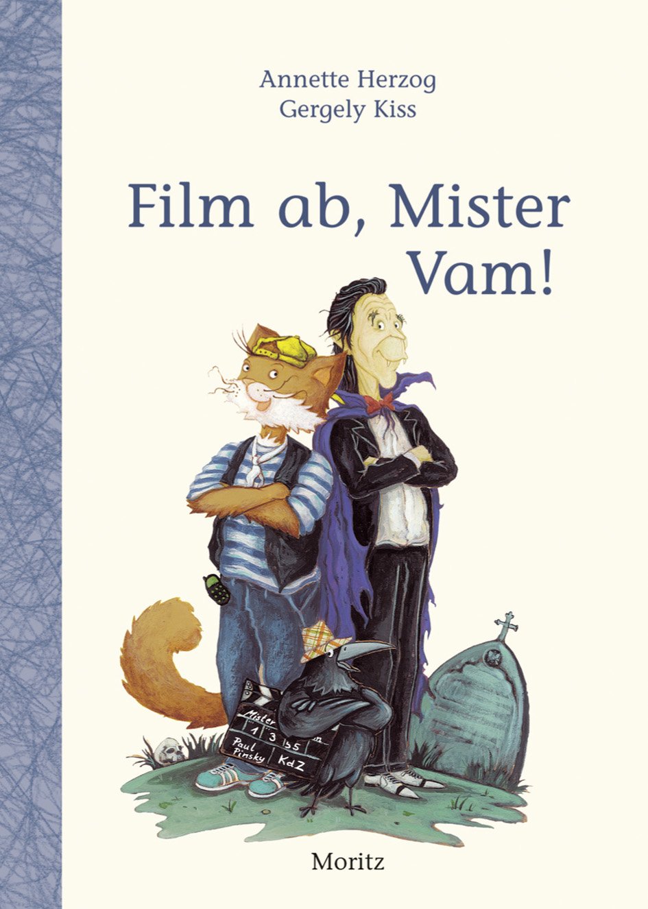 Film ab, Mister Vam Novels & Short Stories