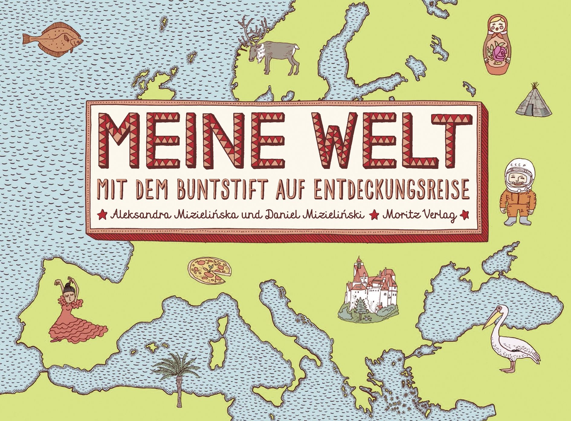 MEINE WELT: Mit dem Buntstift auf Entdeckungsreise. Aktivitätsblock Tiptoi & Games