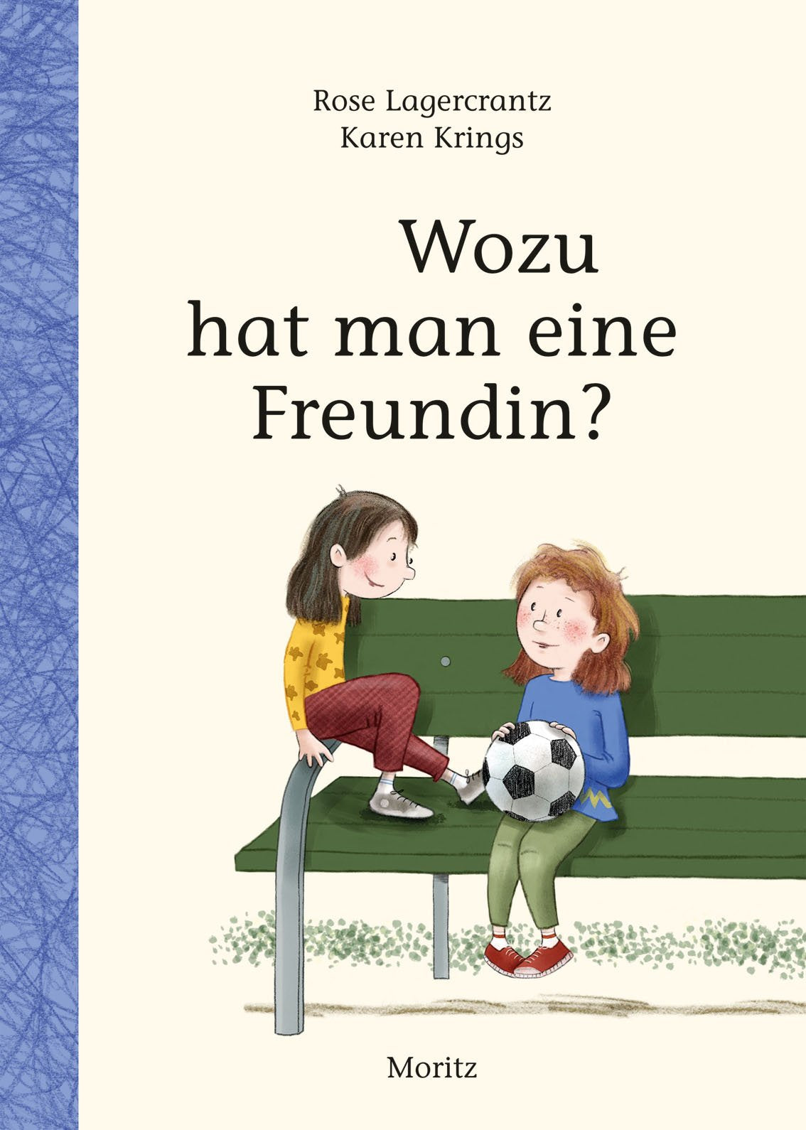 Wozu hat man eine Freundin? Novels & Short Stories for children