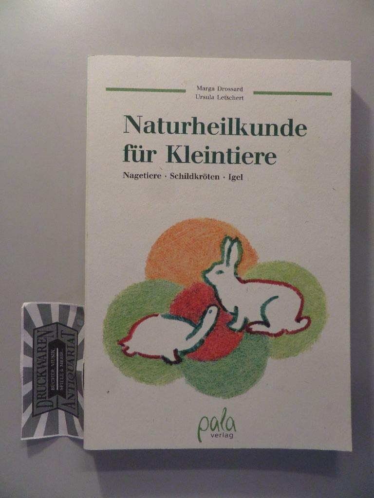Naturheilkunde für Kleintiere Medicine