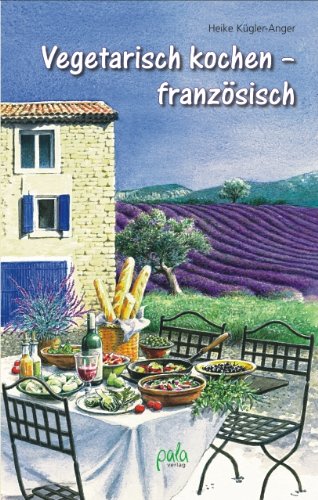 Vegetarisch kochen - französisch Leisure, Home & Garden