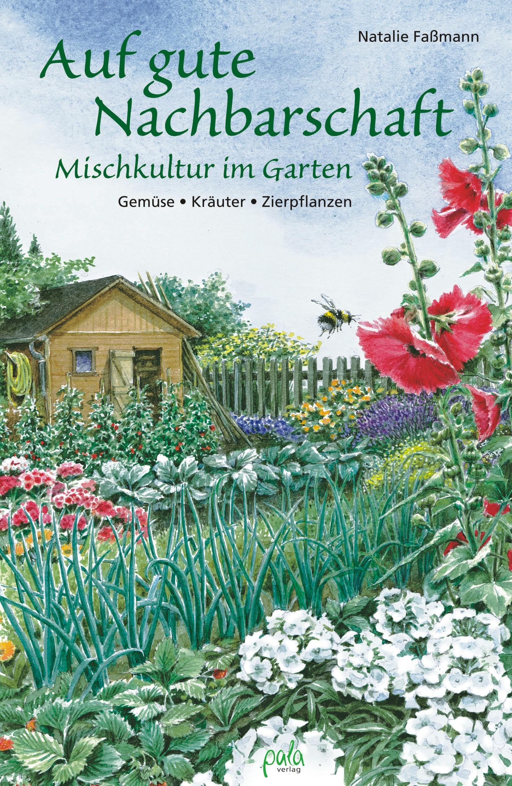 Auf gute Nachbarschaft Garden & Plants Books