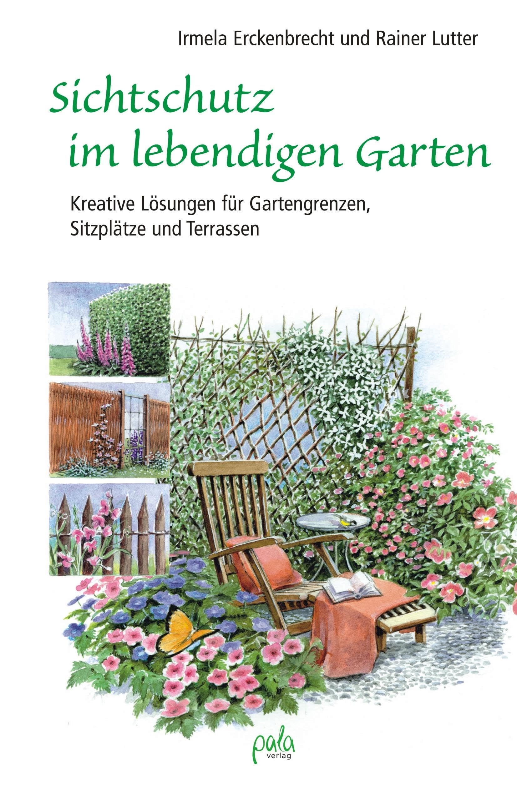 Sichtschutz im lebendigen Garten book
