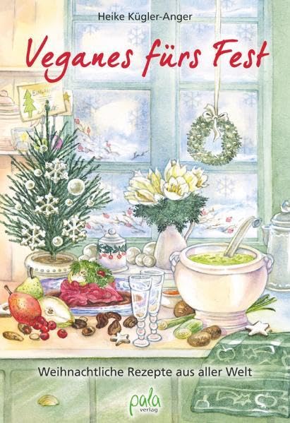 Veganes fürs Fest: Weihnachtliche Rezepte aus aller Welt Leisure, Home & Garden