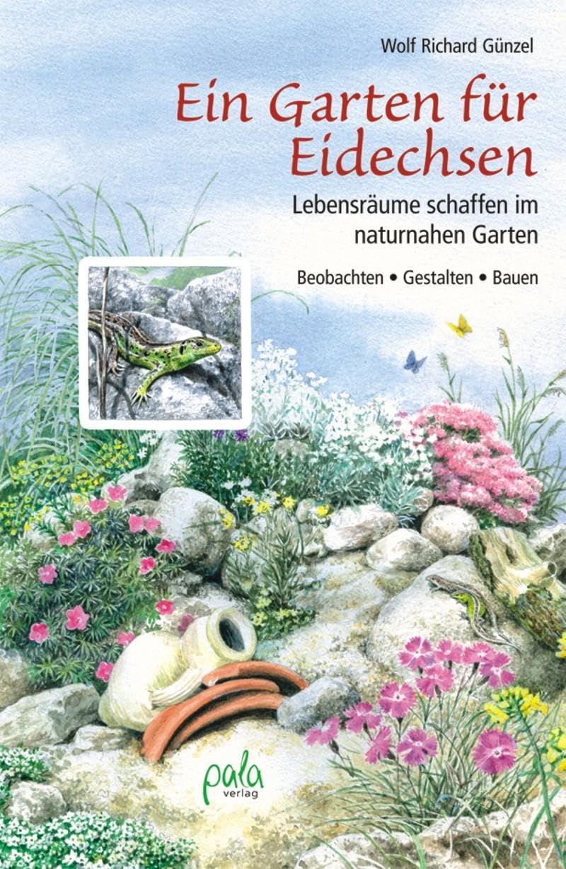 Ein Garten für Eidechsen Garden & Plants Books