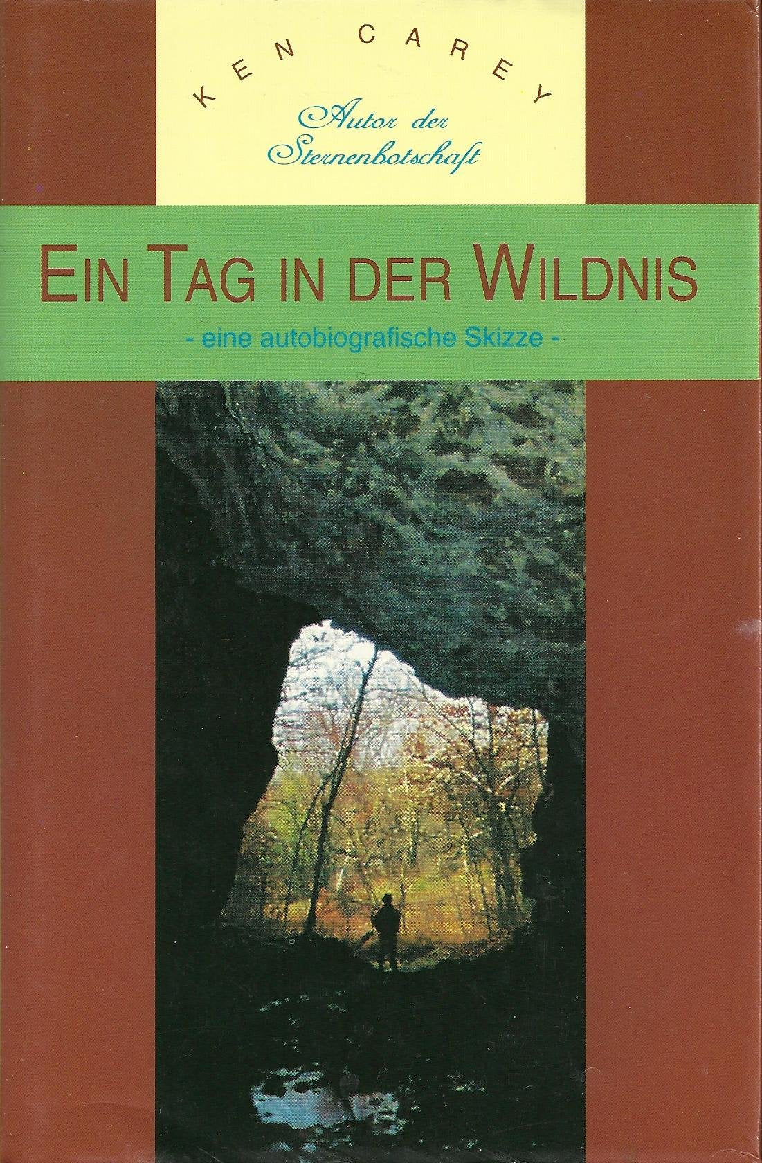 Ein Tag in der Wildnis: Eine autobiographische Skizze Politics & Society