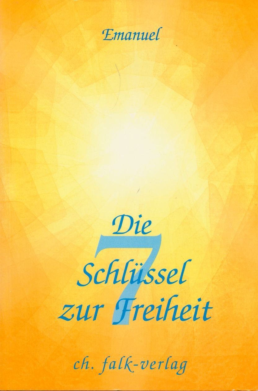 Die 7 Schlüssel zur Freiheit Religion & Esotericism