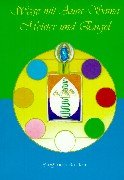 Wege mit Aura-Soma: Meister und Engel Religion & Esotericism