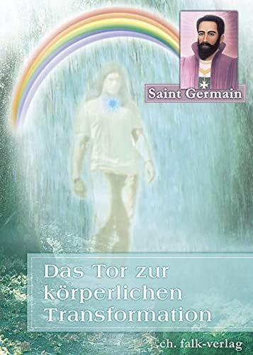 Das Tor zur körperlichen Transformation Religion & Esotericism
