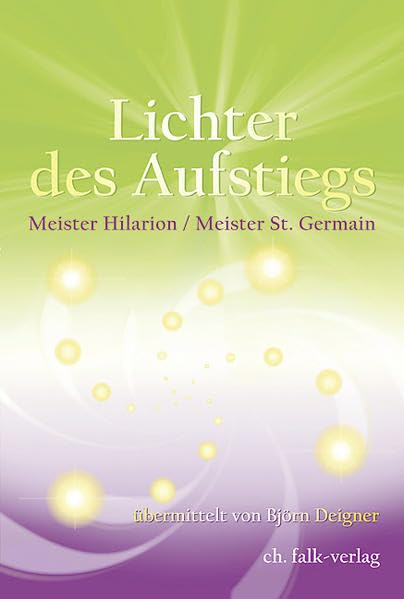 Saint Germain - Lichter des Aufstiegs Religion & Esotericism
