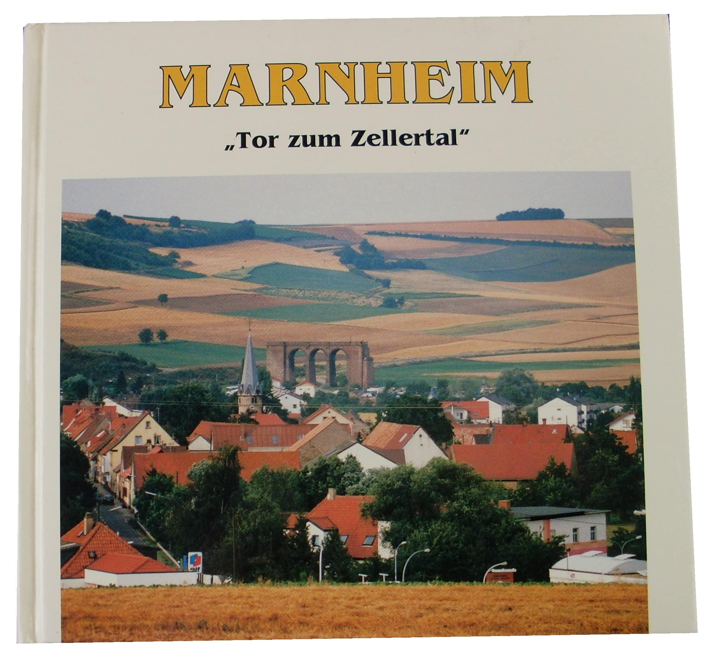 Marnheim: Tor zum Zellertal Books