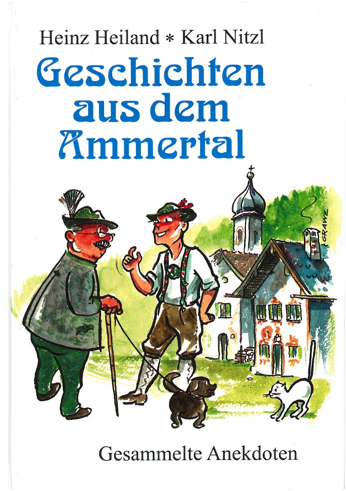 Geschichten aus dem Ammertal: Gesammelte Anekdoten Books