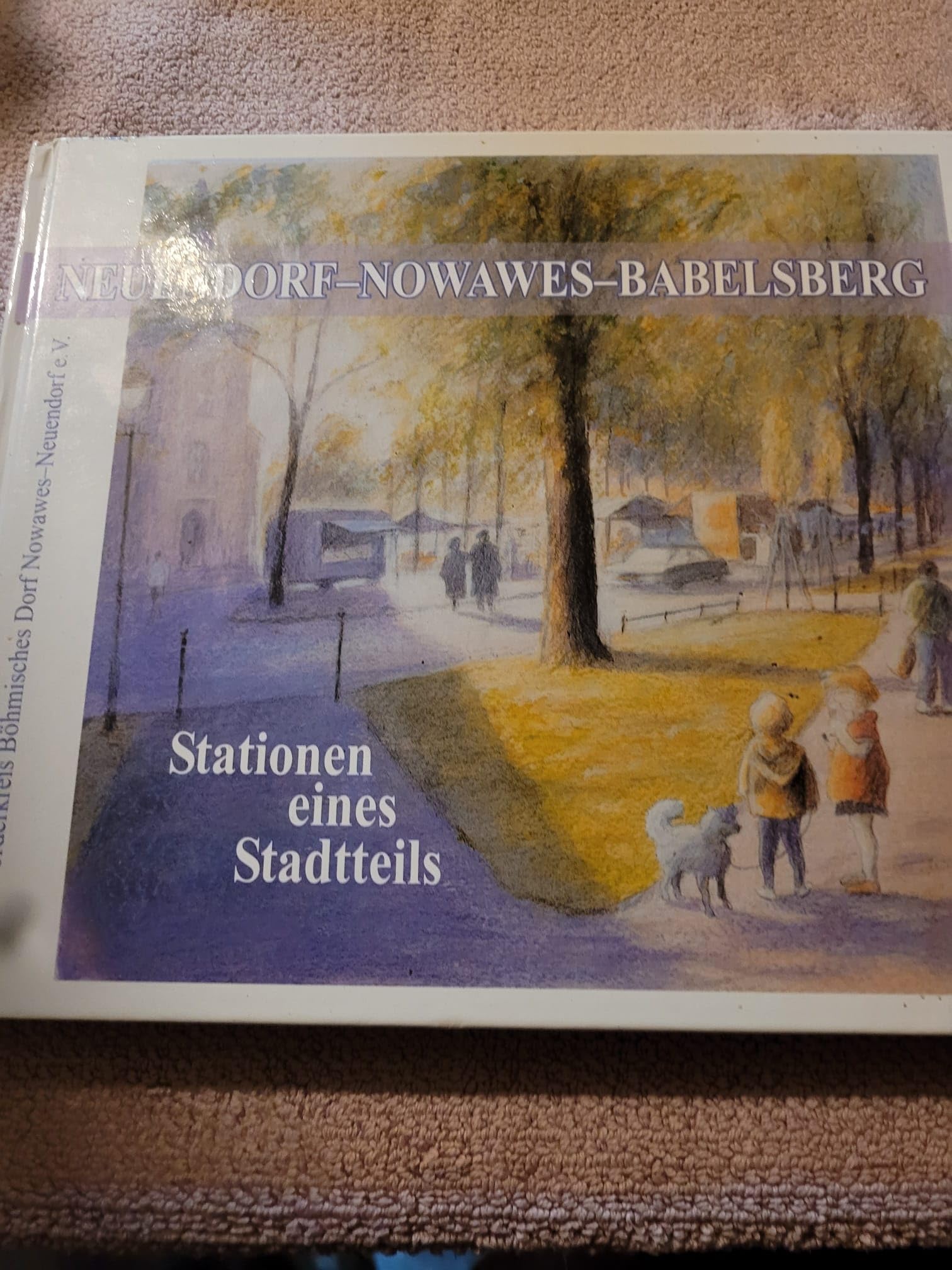 Neuendorf - Nowawes - Babelsberg: Stationen eines Stadtteils Leisure, Home & Garden