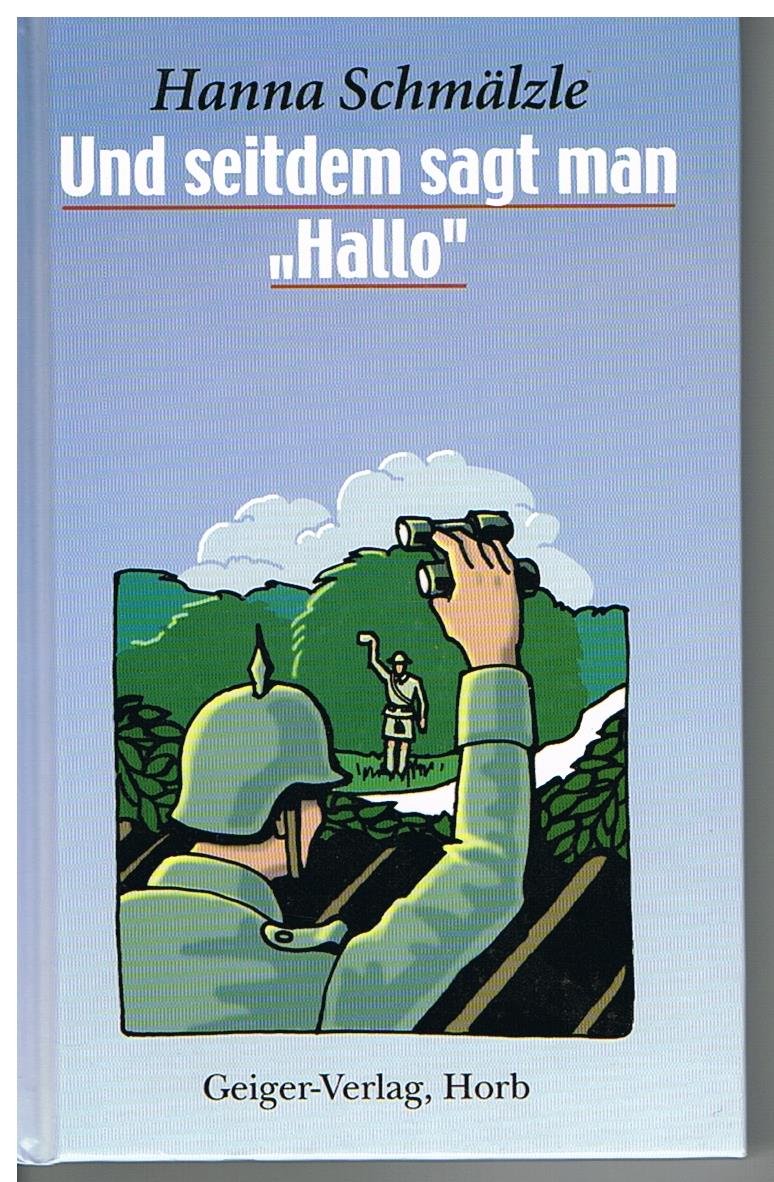 Und seitdem sagt man "Hallo" Books