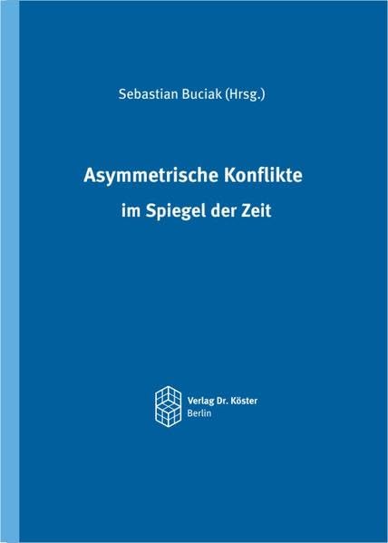 Asymmetrische Konflikte im Spiegel der Zeit Law