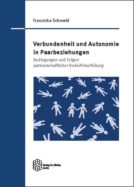 Schmahl, F: Verbundenheit und Autonomie in Paarbeziehungen Psychology