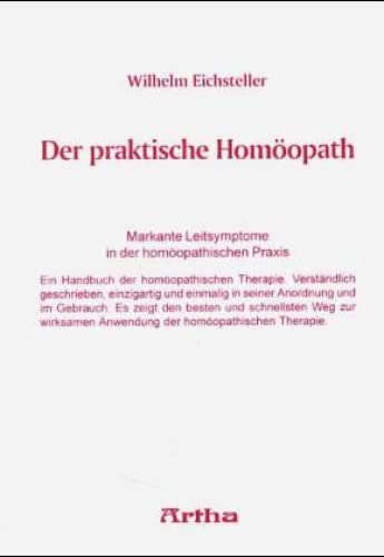 Der praktische Homöopath Medicine