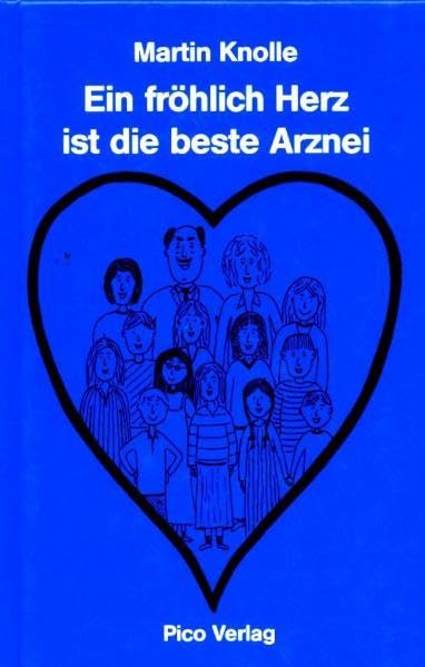 Product Image: Ein fröhlich Herz ist die beste Arznei