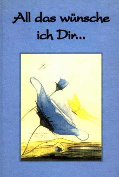All das wünsche ich Dir Philosophy Books