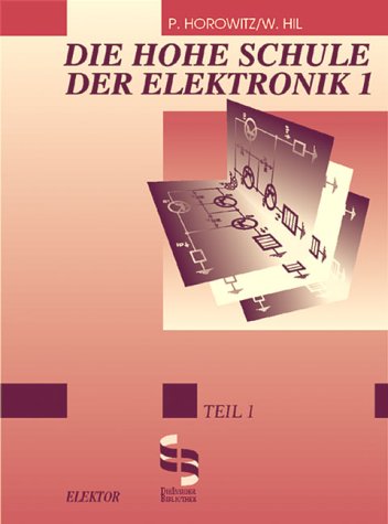 Die hohe Schule der Elektronik, Tl.1, Analogtechnik Business & Technology