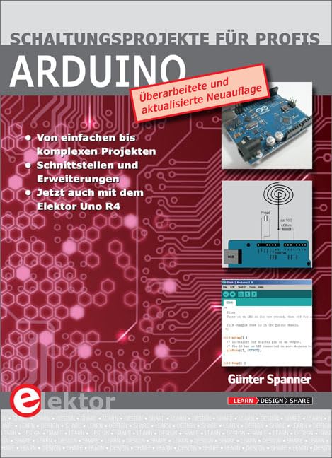 Arduino: Schaltungsprojekte für Profis Business & Technology