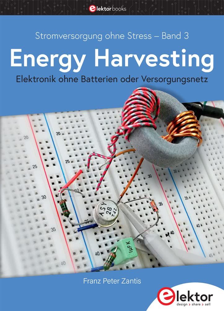 Stromversorgung ohne Stress / Energy Harvesting Business & Technology