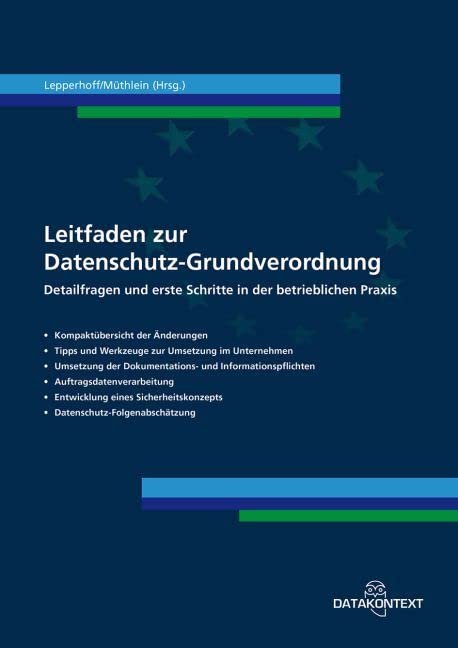 Leitfaden zur Datenschutz-Grundverordnung Law