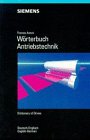 Wörterbuch der Antriebstechnik /Dictionary of Drives: Deutsch-Englisch /Englisch-Deutsch Computer Science