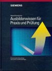 Ausbilderwissen für Praxis und Prüfung Law