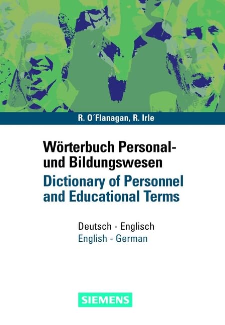 Wörterbuch Personal- und Bildungswesen /Dictionary of Personnel and Educational Terms: Deutsch-Englisch /English-German Law