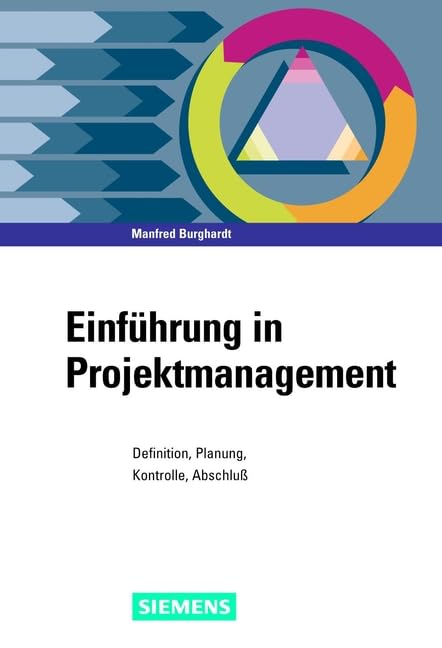 Einführung in Projektmanagement. Definition, Planung, Kontrolle und Abschluss: Definition, Planung, Kontrolle, Abschluss Business, Finance & Career