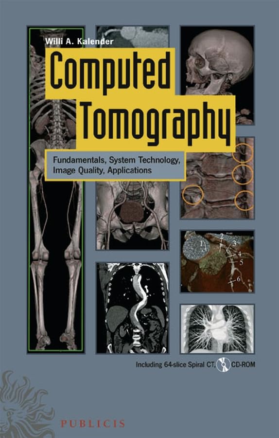 Product Image: Computed Tomography: Fundamentals, System Technology, Image Quality, Applications