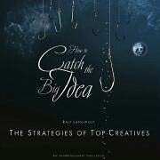 How to catch the Big Idea: The Strategies of the Top-Creatives Law