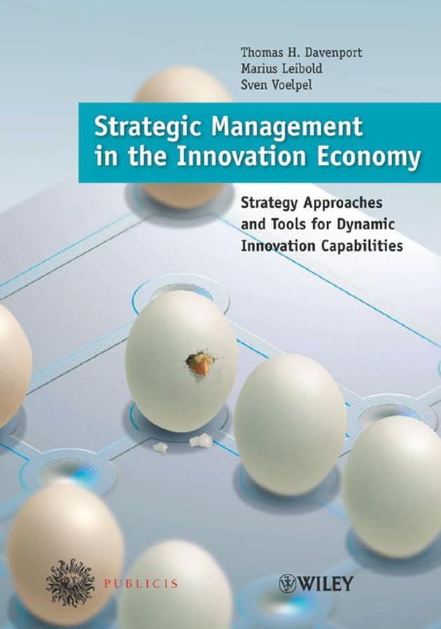 Strategic Management in the Innovation Economy book