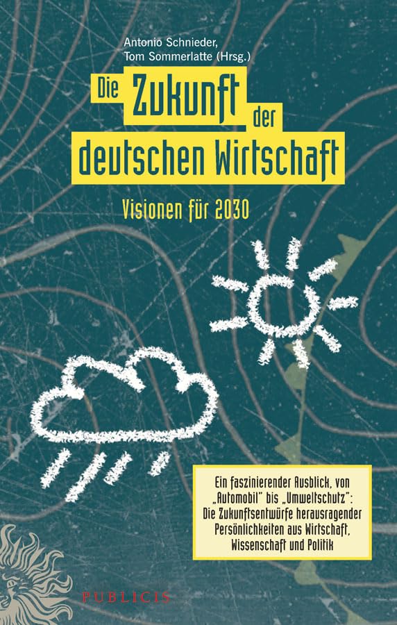 Die Zukunft der deutschen Wirtschaft: Visionen für 2030 Law