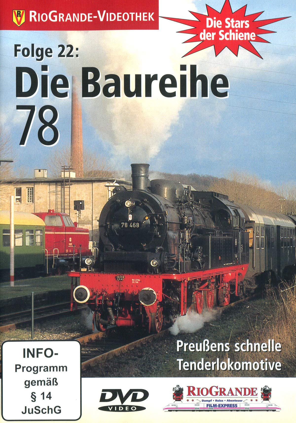 Die Stars der Schiene, Folge 22: Die Baureihe 78 Films