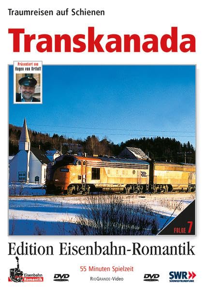 Traumreisen auf Schienen: Transkanada (Edition Eisenbahn-Romantik, Folge 7) Movies